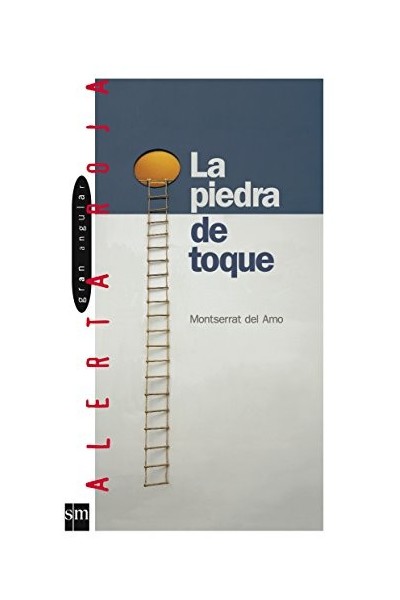 La Piedra De Toque